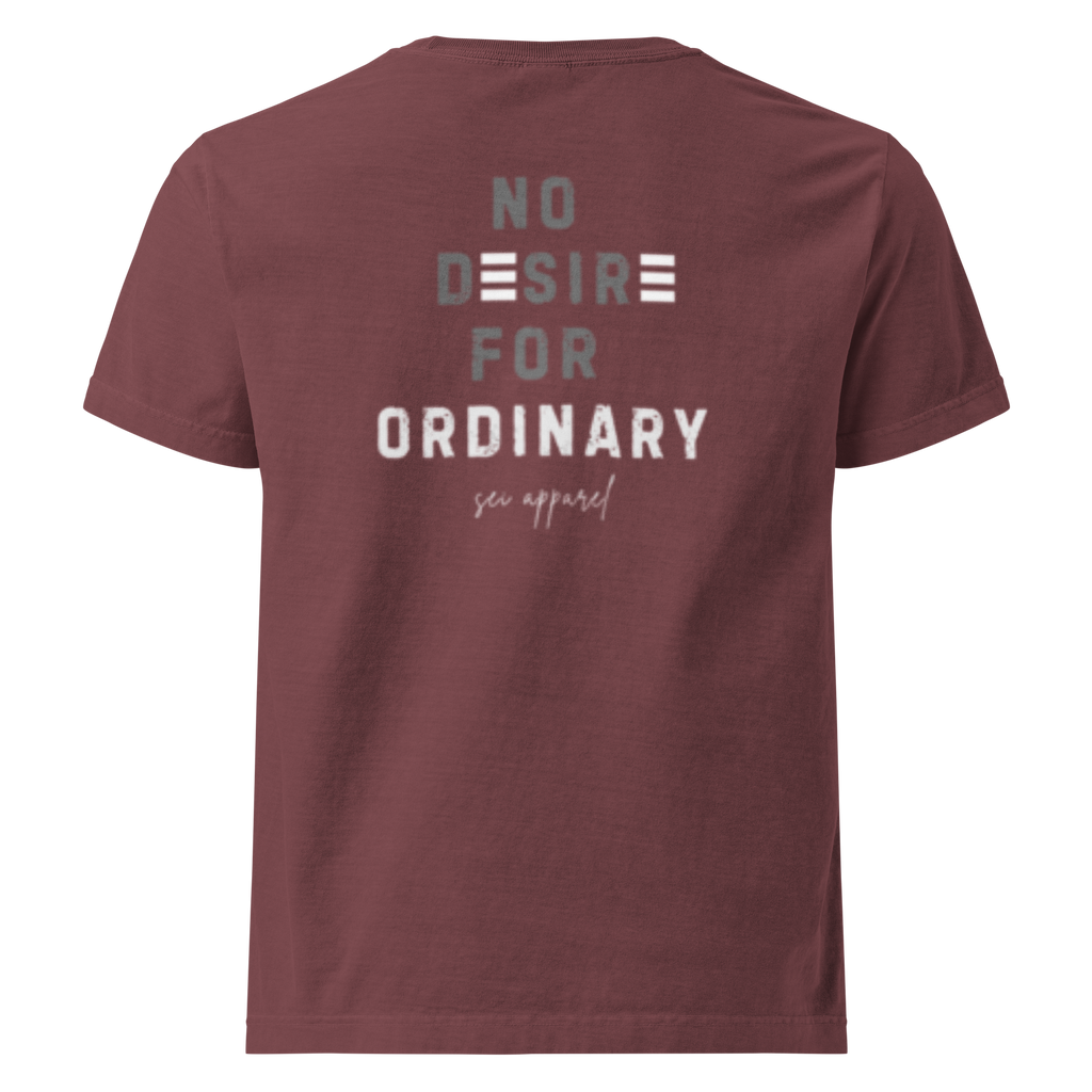 No Desire For Ordinary Tee (White logo)