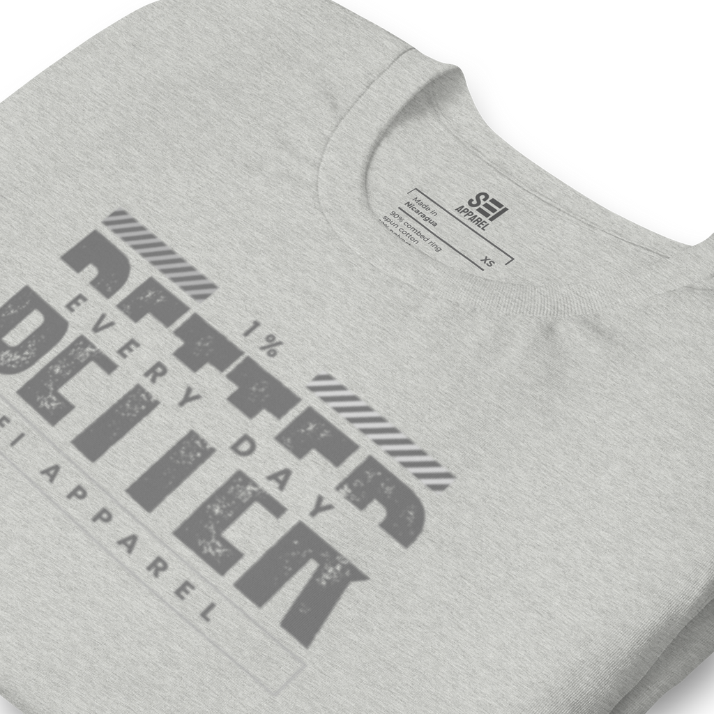 1% Better Every Day Tee (gray logo)